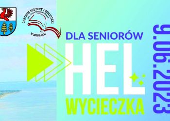 SENIORZY 60+ ZAPRASZAMY NA WYCIECZKĘ NAD MORZE - KIERUNEK HEL!