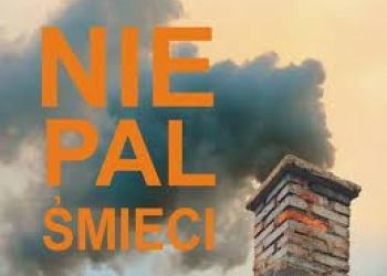 Nie pal śmieci w piecu!