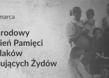 Narodowy Dzień Pamięci Polaków ratujących Żydów pod okupacją niemiecką